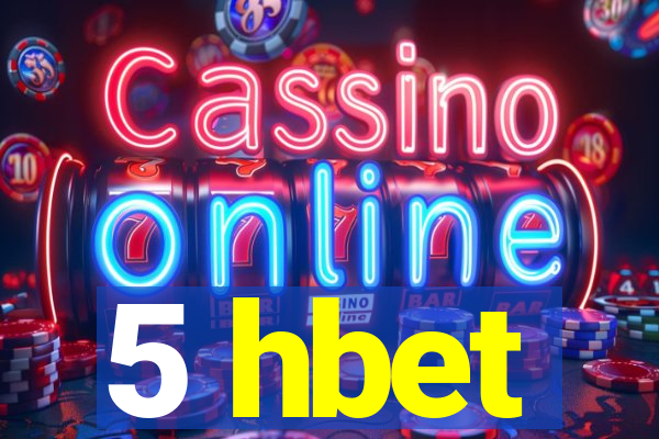 5 hbet